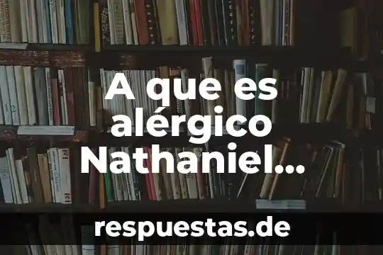 Qué es mejor Tucson o San Antonio 8 A que es alérgico Nathaniel evento San Valentín