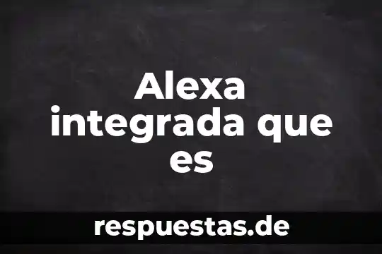 Que es la litosfera y como esta integrada 7 Alexa integrada que es