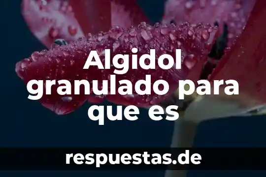 Algidol granulado para que es
