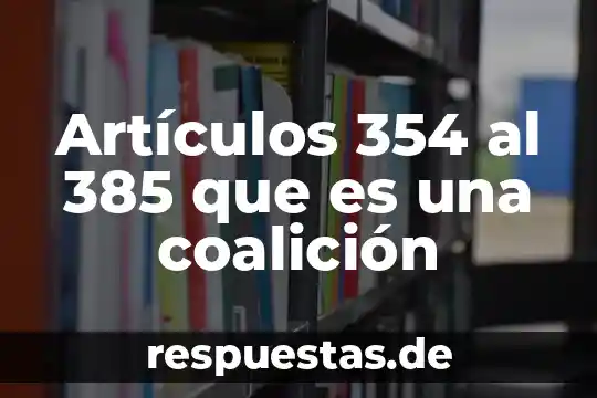 Que es una coalicion en teoría de juegos 3 Artículos 354 al 385 que es una coalición