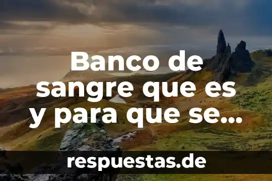 Que es un eclipse solar luna sangre 3 Banco de sangre que es y para que se hace