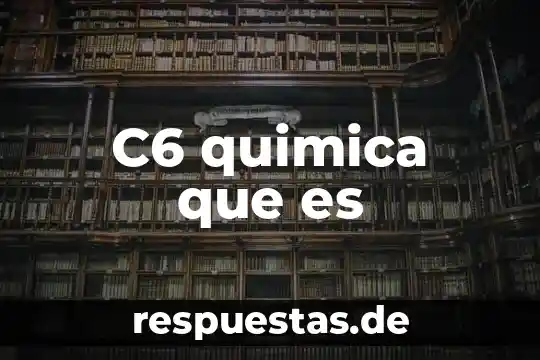 43R-001324 que es 6 C6 quimica que es