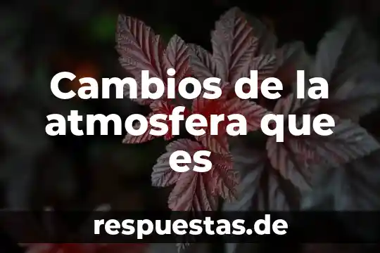 Modo sport o asistencial en palanca de cambios que es 4 Cambios de la atmosfera que es