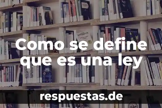 Define que es personalidad derecho 8 Como se define que es una ley