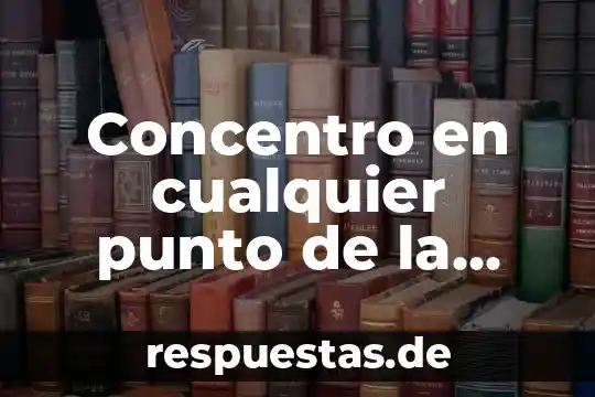 Qué es la señalética en un punto de venta 8 Concentro en cualquier punto de la circunferencia que es