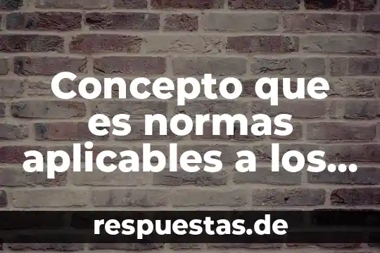 Que es la marina de estados unidos 5 Concepto que es normas aplicables a los estados financieros