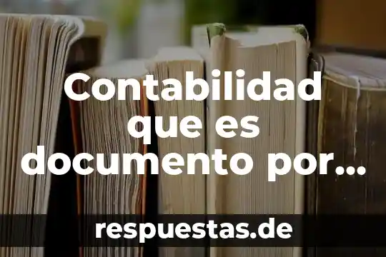 Qué es el significado de cobrar 4 Contabilidad que es documento por cobrar