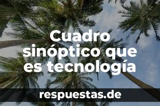 Cuadro sinóptico de que es un satélite 6 Cuadro sinóptico que es tecnología