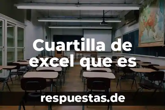 Cuartilla de excel que es