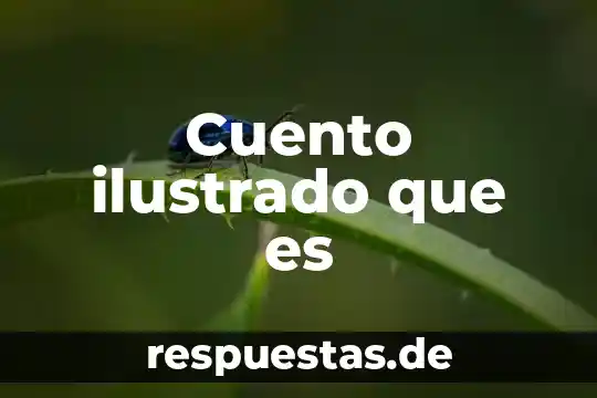 Que es el movimiento ilustrado 3 Cuento ilustrado que es