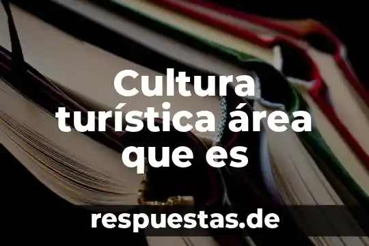 Cultura afro que es 7 Cultura turística área que es