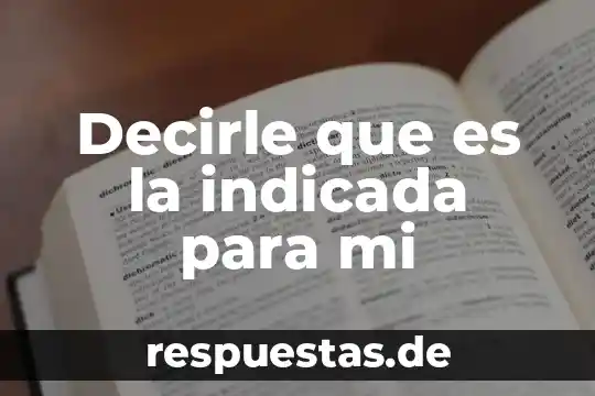 Como decirle a instagram que es un dibujo 5 Decirle que es la indicada para mi