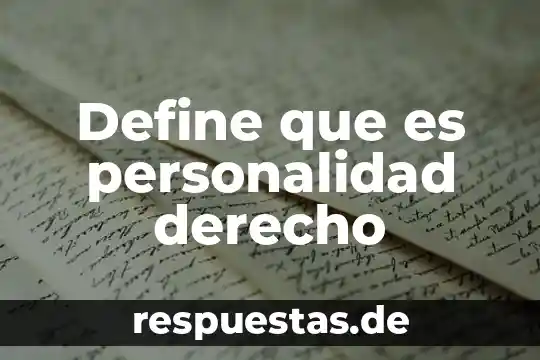 Define lo que es masa 8 Define que es personalidad derecho