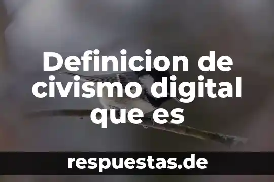 Que es el sello digital de la e firma 7 Definicion de civismo digital que es