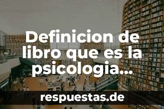 Qué es tesorería definición 8 Definicion de libro que es la psicologia social