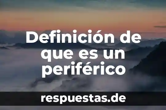 Qué es la santidad definición 3 Definición de que es un periférico