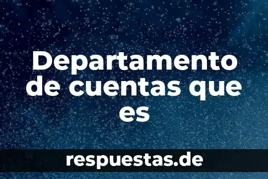 Cuentas bancarias de cheques que es 3 Departamento de cuentas que es
