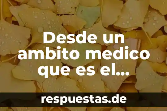 Qué es un médico genetista 3 Desde un ambito medico que es el aborto