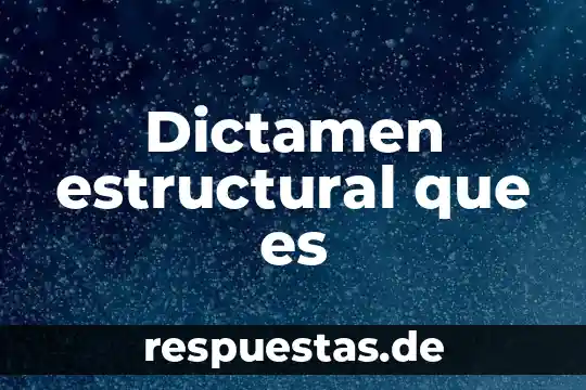 Qué es una maqueta estructural 4 Dictamen estructural que es