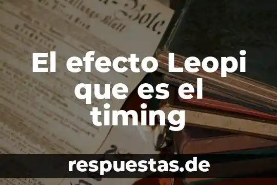 Que es un efecto bactericida 4 El efecto Leopi que es el timing