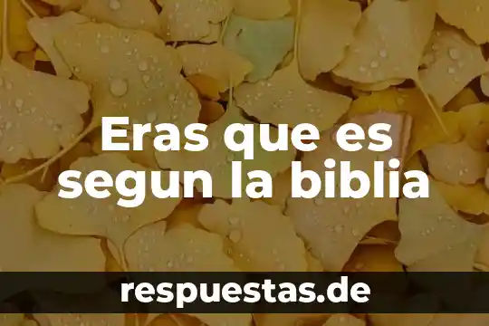 Que es la natividad segun la biblia 5 Eras que es segun la biblia