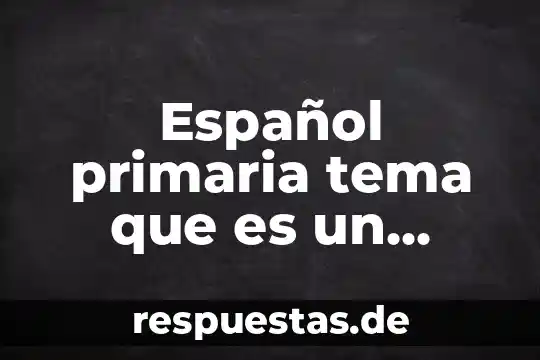 Español primaria tema que es un diagrama para que sirve