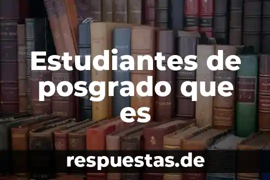 Que es un movimiento de personas sociologia 5 Estudiantes de posgrado que es