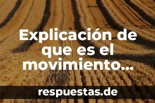 Resumen de lo que es un movimiento ondulatorio 4 Explicación de que es el movimiento ondulatorio