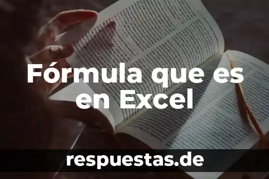 Que es una particularidad de la formula en excel 7 Fórmula que es en Excel