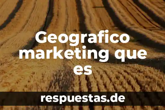 Que es personal en marketing 3 Geografico marketing que es