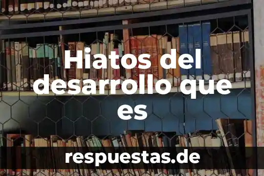 Que es un movimiento de personas sociologia 3 Hiatos del desarrollo que es