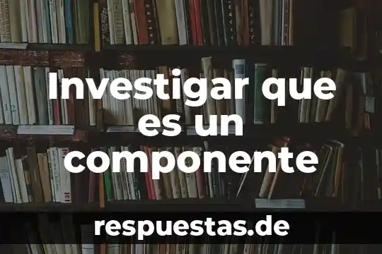 Investigar que es una metrica de poema 6 Investigar que es un componente