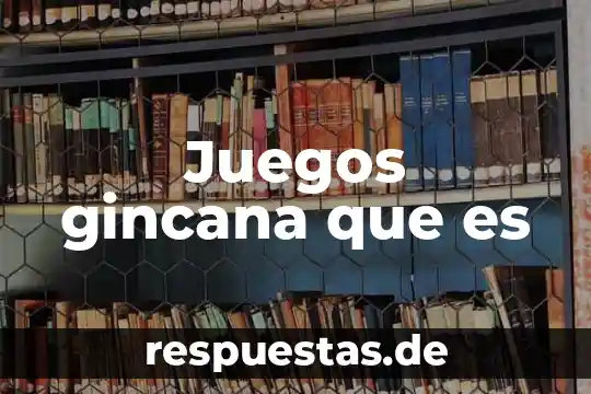 Wsxws que es 8 Juegos gincana que es