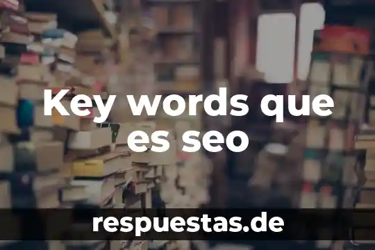 Key words que es seo