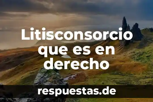 Que es el estado de derecho doctrina juridicas unam 4 Litisconsorcio que es en derecho