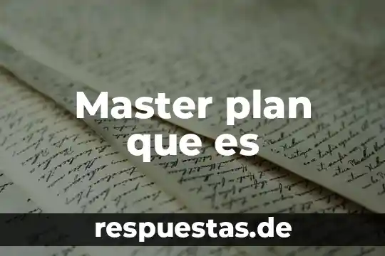 Master plan que es