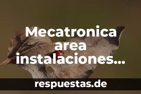 Que es una salida de centro en instalaciones electricas 8 Mecatronica area instalaciones electricas eficientes que es