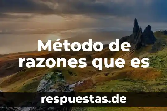 Método de razones que es