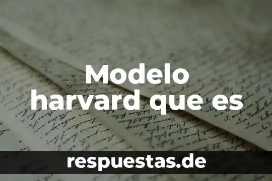 Que es el modelo conservacionista de desarrollo 3 Modelo harvard que es
