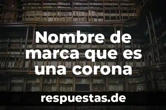 Que es el fais programa federal 3 Nombre de marca que es una corona