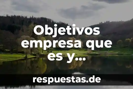 Qué es sinecología y sus características 7 Objetivos empresa que es y características
