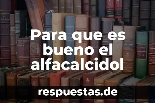 Que es ser bueno y malo pptx 7 Para que es bueno el alfacalcidol