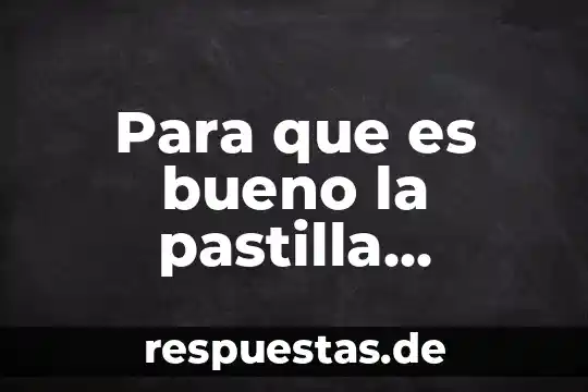 Qué es la pastilla negra definición 3 Para que es bueno la pastilla metronidazol