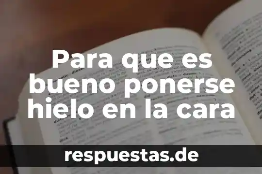 Animal que es como el toro de hielo 3 Para que es bueno ponerse hielo en la cara