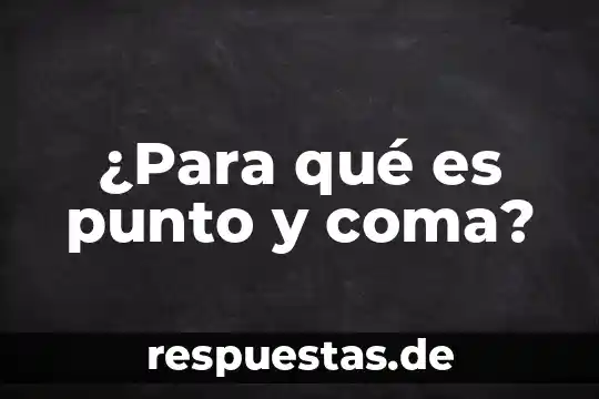 ¿Qué es un operador de ventas en un call center? 7 ¿Para qué es punto y coma?