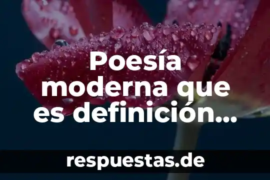 Qué es un paleontólogo definición 4 Poesía moderna que es definición de