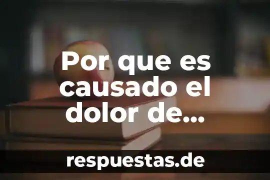 Por que es causado los dolores de cabeza 5 Por que es causado el dolor de corazon