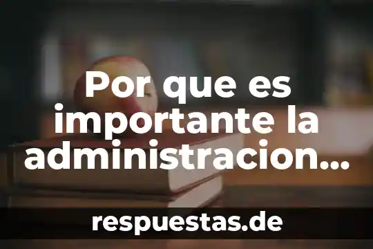 Por que es importante la administracion estrategica