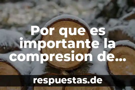 Por que es importante la compresion de la mama