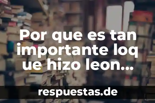 Por que es tan dificil ser adulto 7 Por que es tan importante loq ue hizo leon portilla